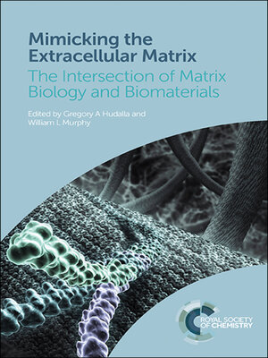 cover image of Mimicking the Extracellular Matrix